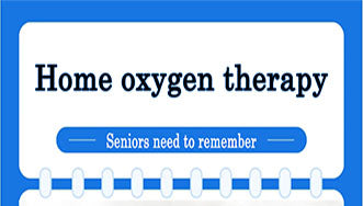 The elderly should pay attention to the following matters when performing oxygen therapy at home: