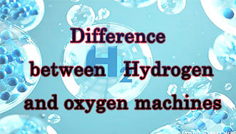 The difference between hydrogen and oxygen machines